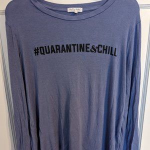 Pretty Rebel #Quarantine & Chill Ladies Long-Sleeved Tee Made in the USA! Sz L